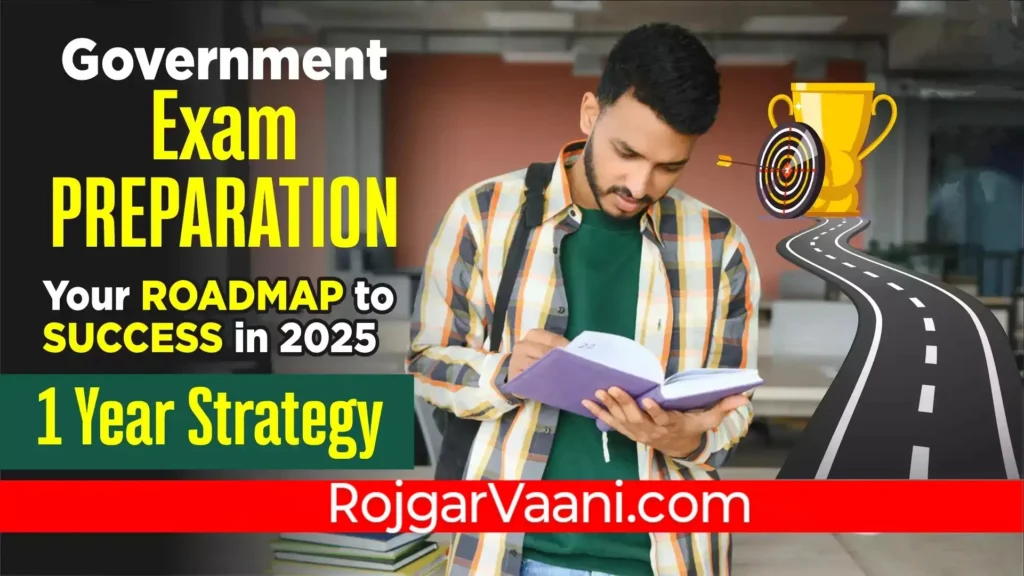 Perfect Study Plan and Time Table for Government Exams 2025