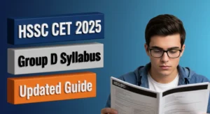 Read more about the article HSSC CET Group D Syllabus Updated 2025: Ultimate Guide to Crack the Exam with New Syllabus – पूरी तैयारी और सफल होने के टिप्स!