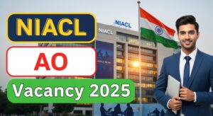 Read more about the article NIACL AO Vacancy 2025 – एनआईएसीएल में अधिकारी बनने का Golden Chance