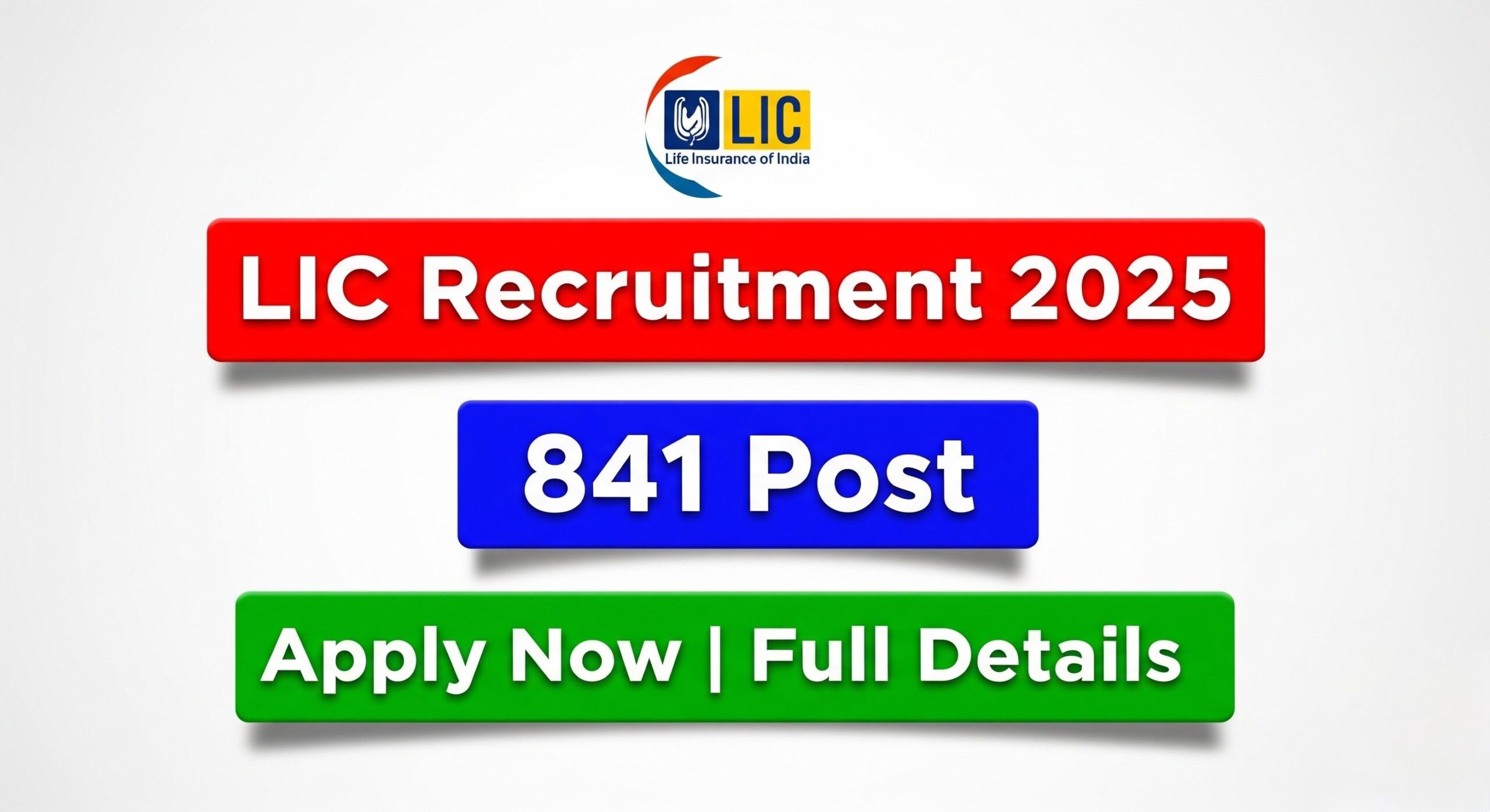 Read more about the article LIC Recruitment 2025: LIC में 841 पदों पर भर्ती, 8 सितंबर तक करें आवेदन