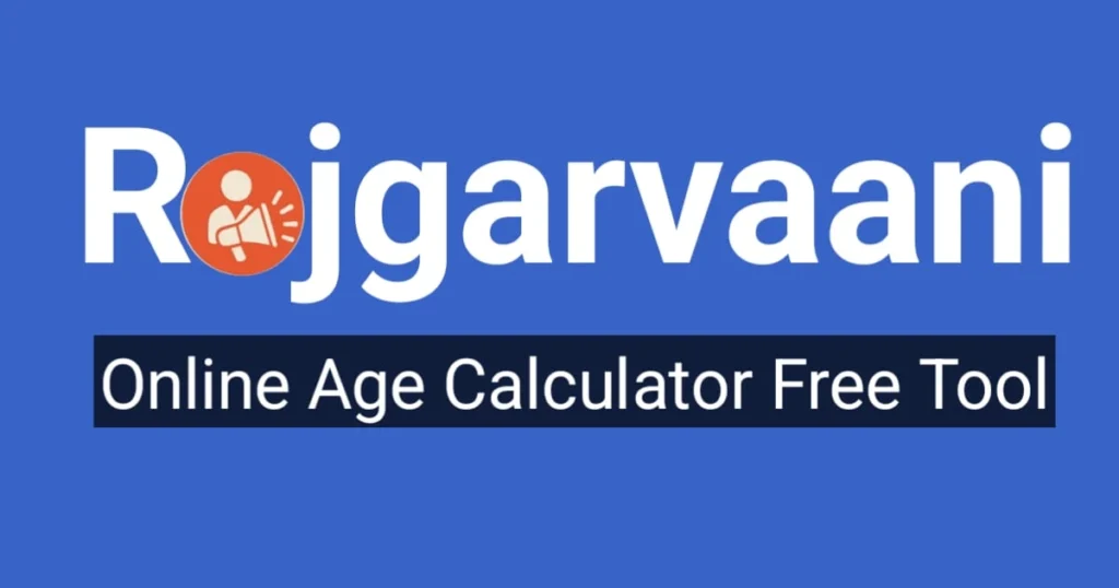 Free Online Age Calculator