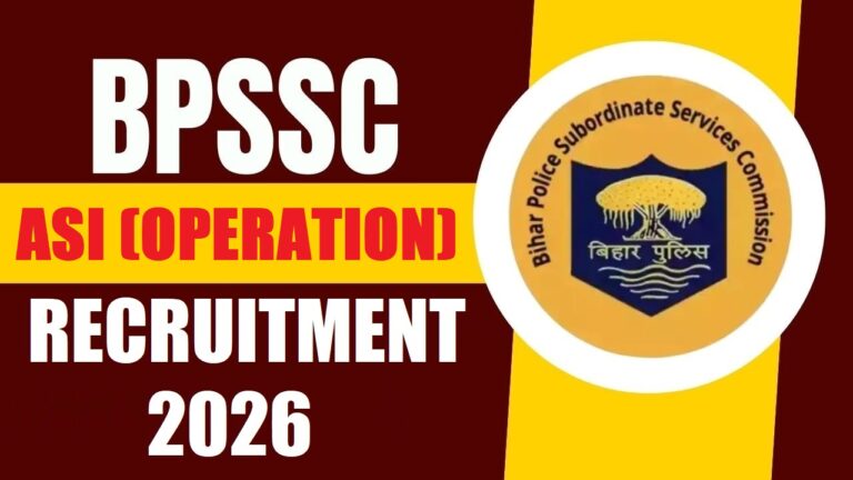 Read more about the article Bihar Police BPSSC ASI Operation Recruitment 2026 Apply Online for 462 Posts